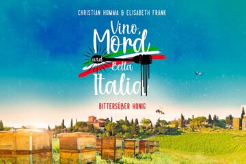Vino, Mord und Bella Italia - Folge 3 - Bittersüßer Honig