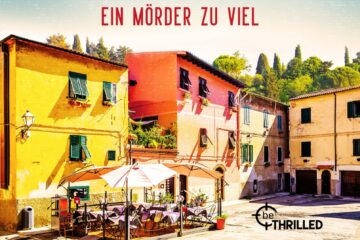 Coverbild Krimi "Ein Mörder zu viel" aus der Reihe "Vino, Mord und Bella Italia"