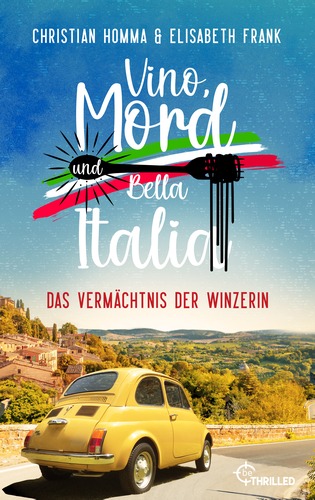 Cover: Vino, Mord und Bella Italia, Folge 2 – Das Vermächtnis der Winzerin