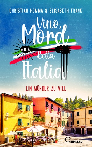 Cover: Vino, Mord und Bella Italia, Folge 4 – Ein Mörder zu viel