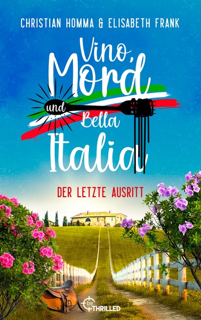 Cover: Vino, Mord und Bella Italia, Folge 9 – Der letzte Ausritt