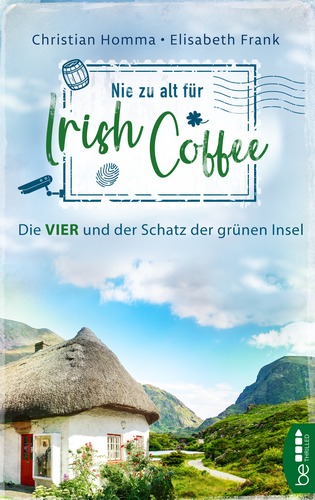 Cover: Nie zu alt für Irish Coffee