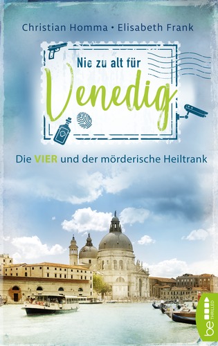 Cover: Nie zu alt für Venedig