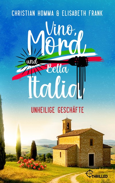 Cover: Vino, Mord und Bella Italia, Folge 8 – Unheilige Geschäfte